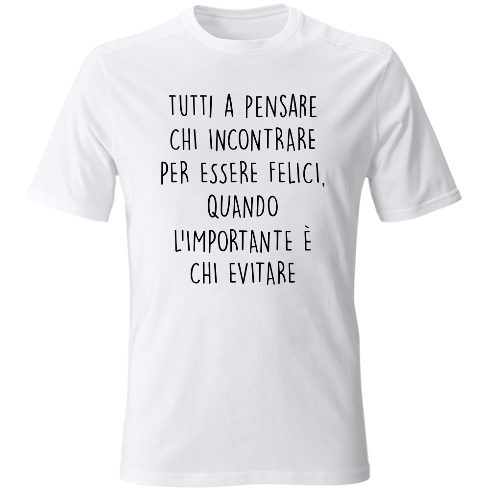 T-Shirt Unisex Chi evitare - Scritte Divertenti - Chiara