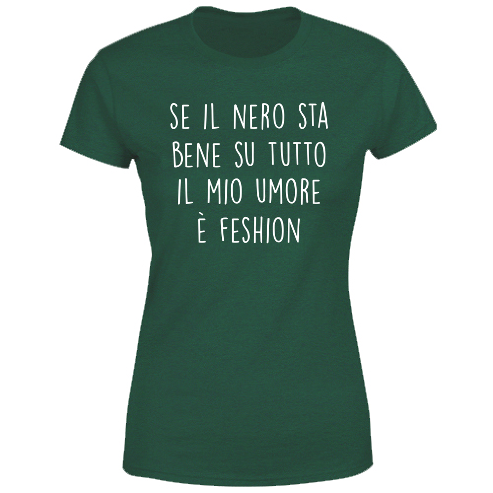 T-Shirt Donna Umore Fashion - Scritte Divertenti