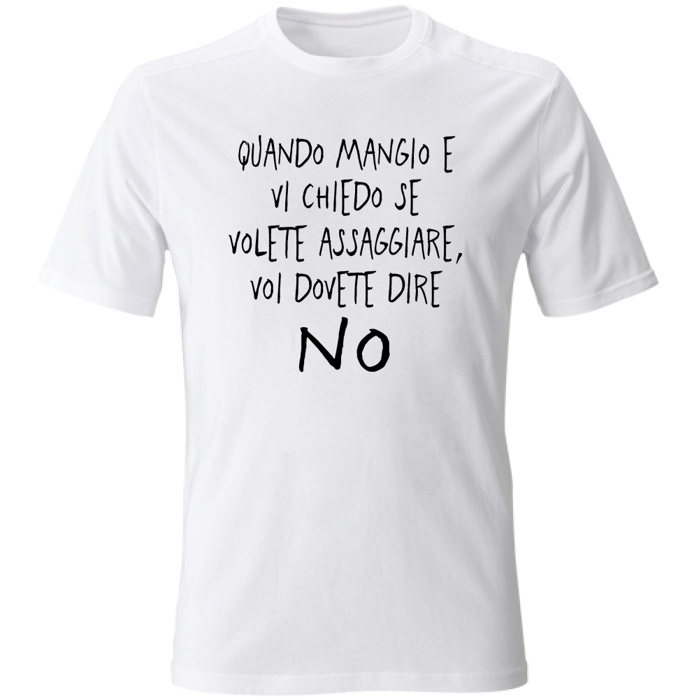 T-Shirt Unisex Dire di no - Scritte Divertenti - Chiara