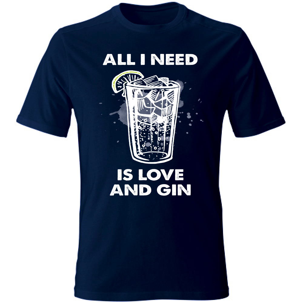 T-Shirt Unisex All i need