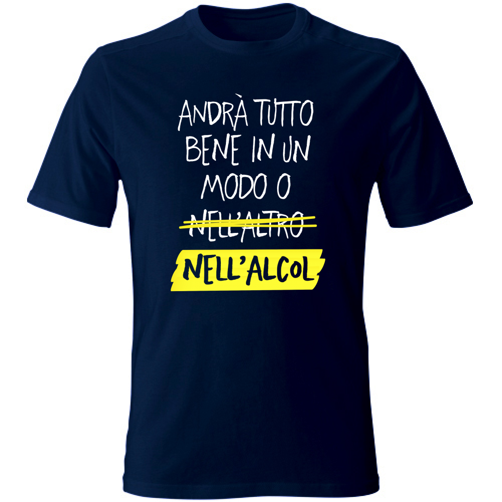 T-Shirt Unisex Large Andrà tutto bene - Scritte Divertenti