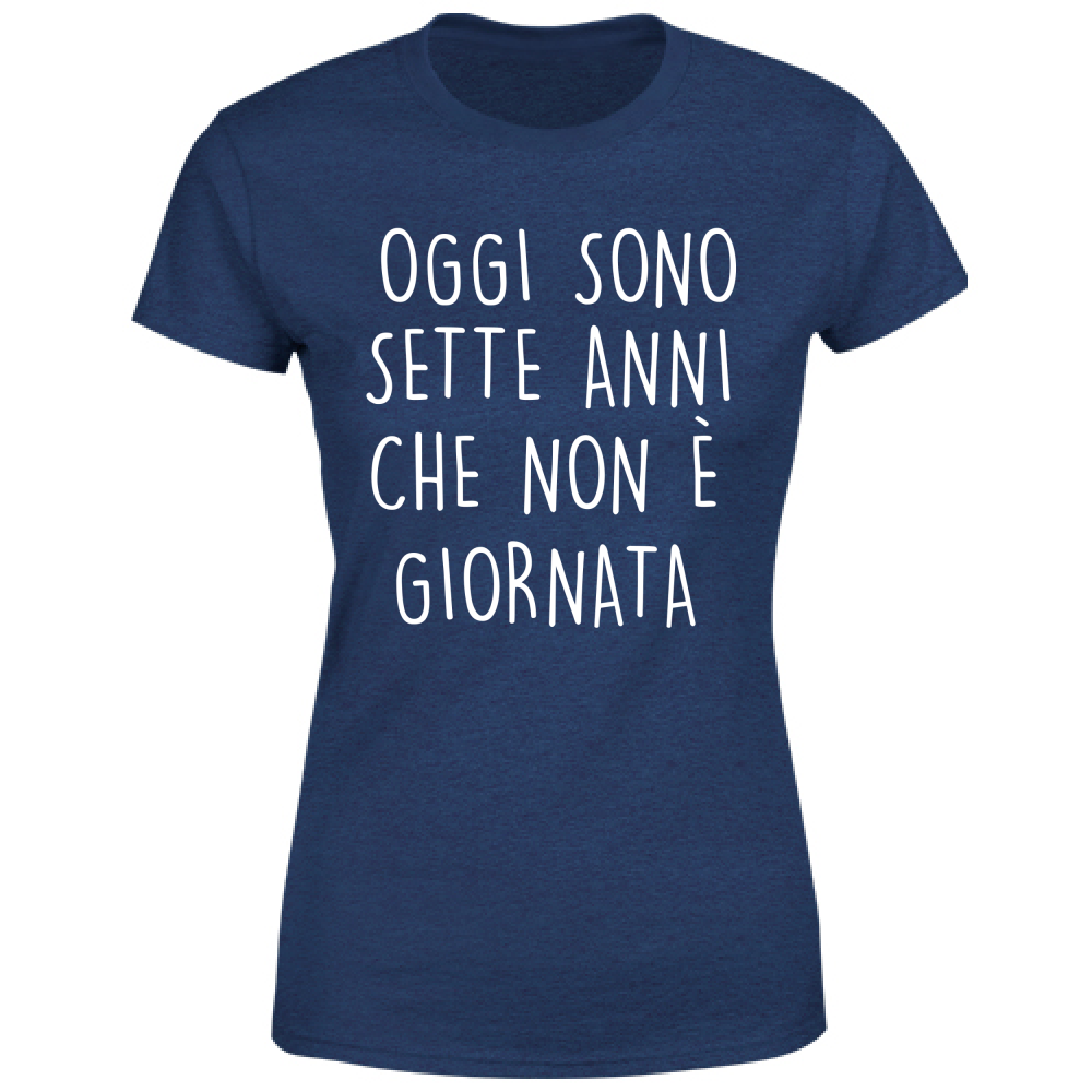 T-Shirt Donna Non è giornata - Scritte Divertenti