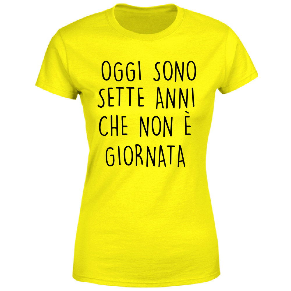 T-Shirt Donna Non è giornata - Scritte Divertenti - Chiara