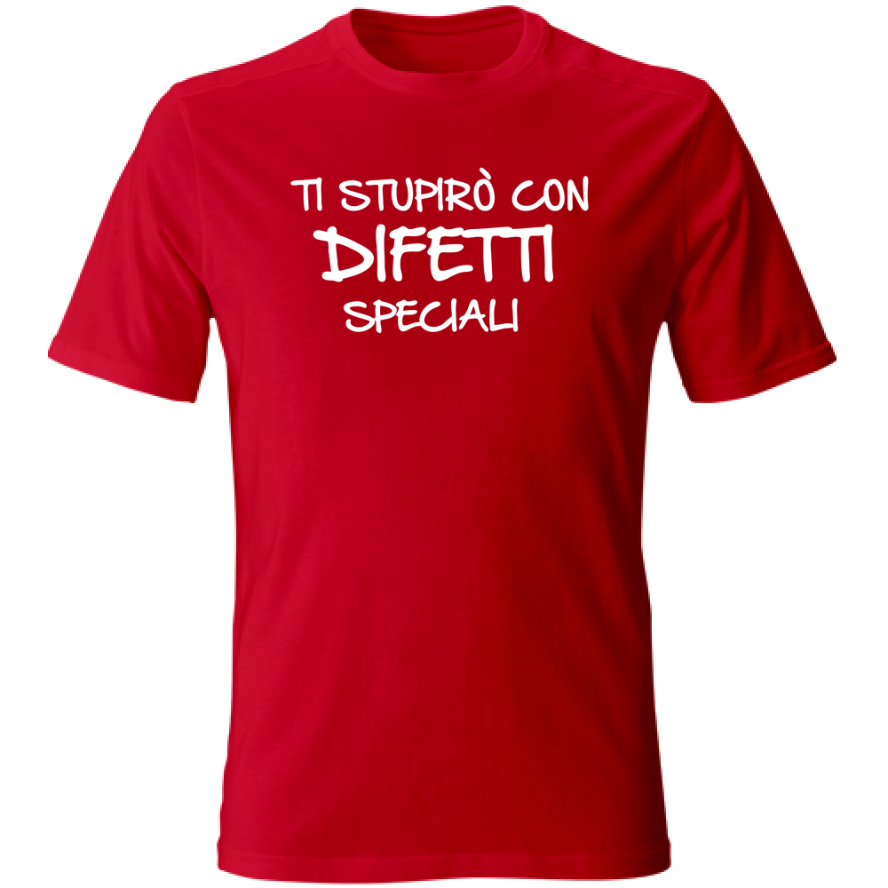 T-Shirt Unisex Difetti speciali - Scritte Divertenti