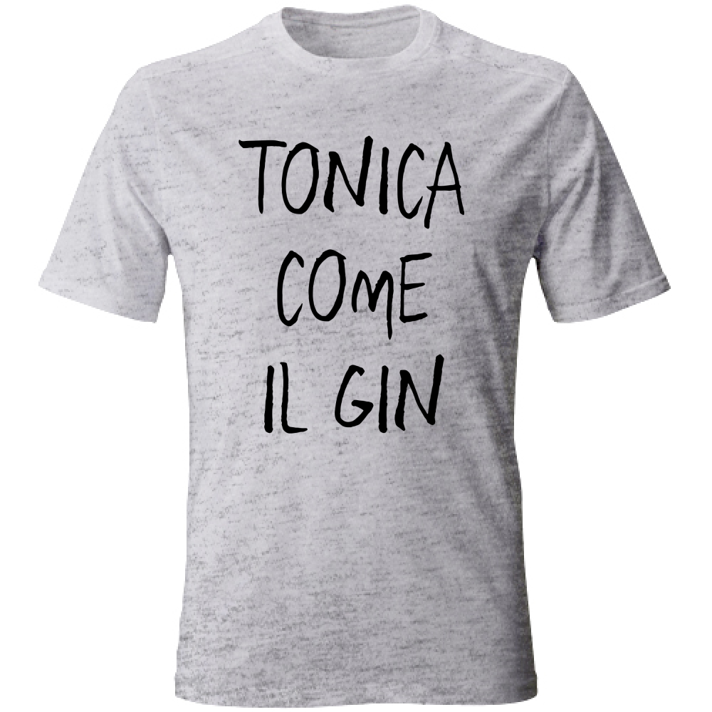 T-Shirt Unisex Tonica - Scritte Divertenti - Chiara