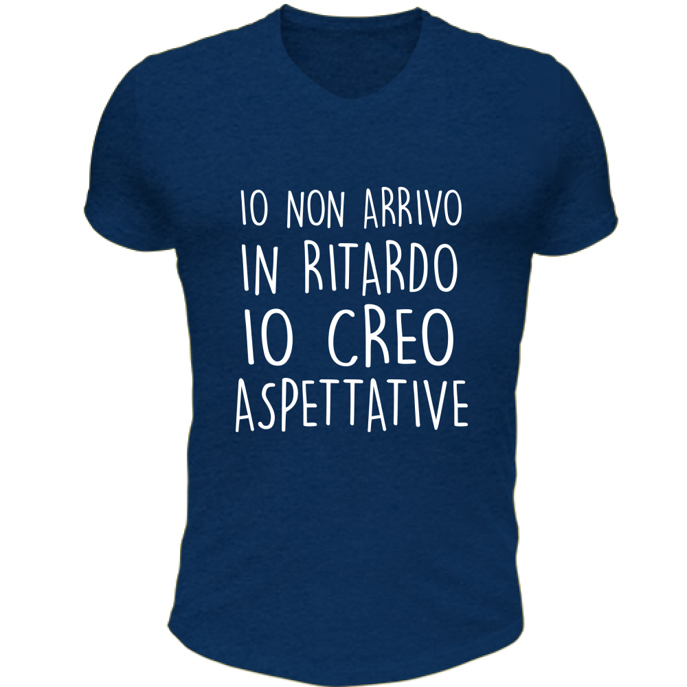 T-Shirt Unisex Scollo V Non arrivo in ritardo... - Scritte Divertenti