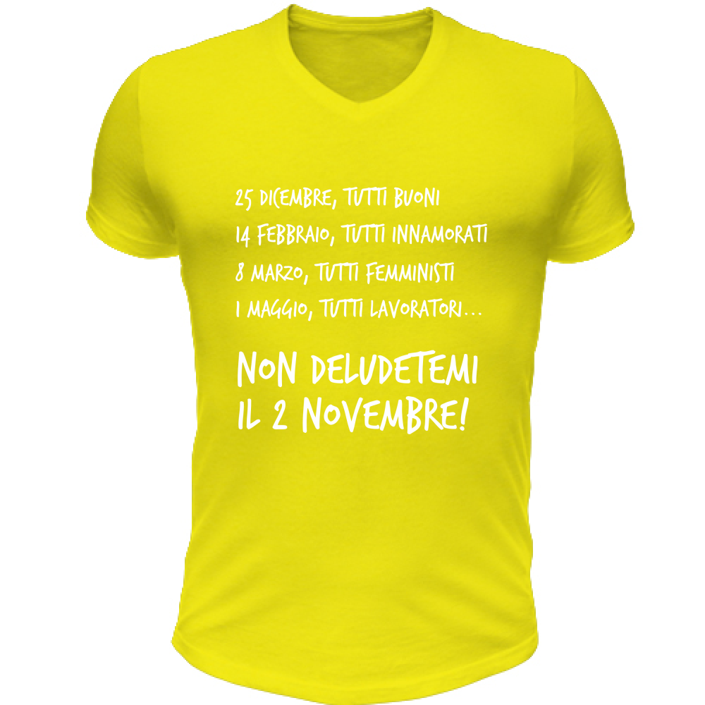 T-Shirt Unisex Scollo V Calendario - Scritte Divertenti