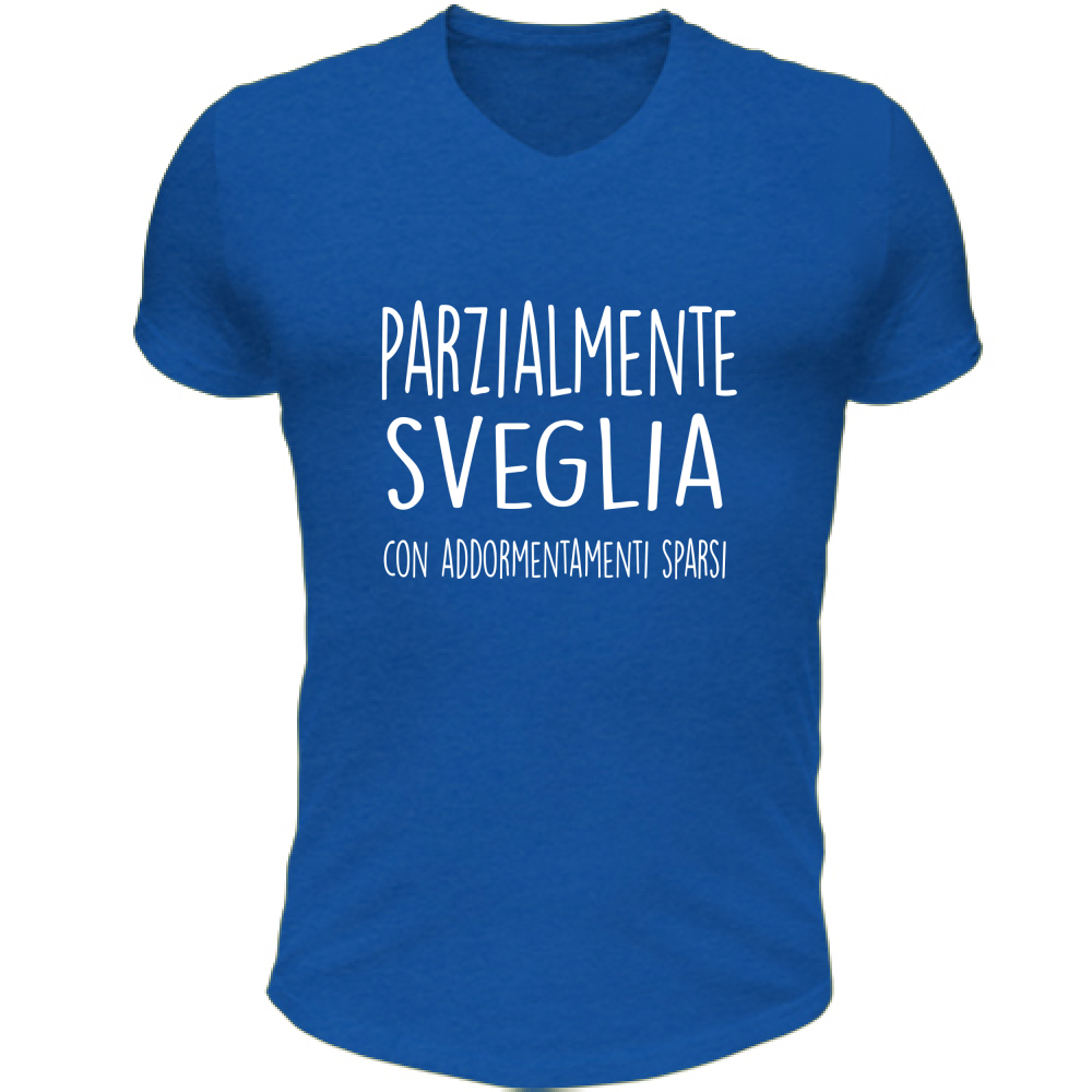 T-Shirt Unisex Scollo V Parzialmente sveglia - Scritte Divertenti