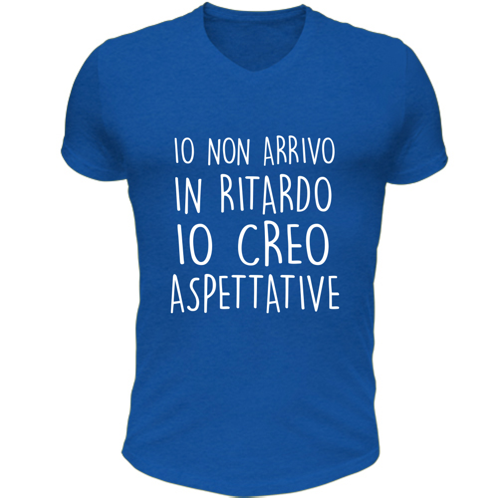 T-Shirt Unisex Scollo V Non arrivo in ritardo... - Scritte Divertenti