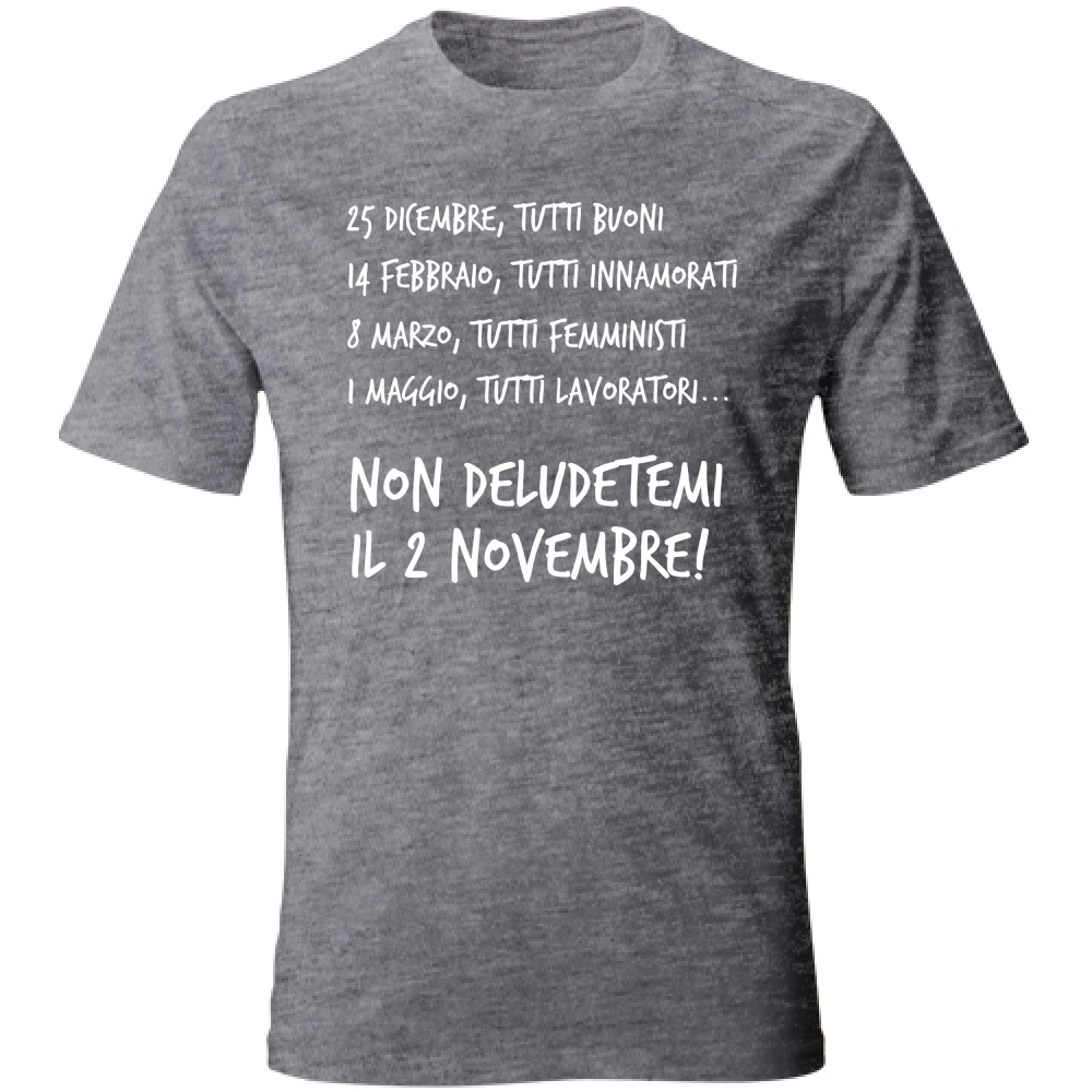 T-Shirt Unisex Calendario - Scritte Divertenti