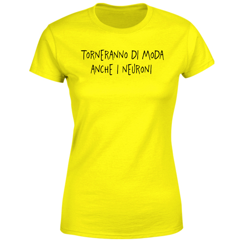 T-Shirt Donna Neuroni - Scritte Divertenti - Chiara