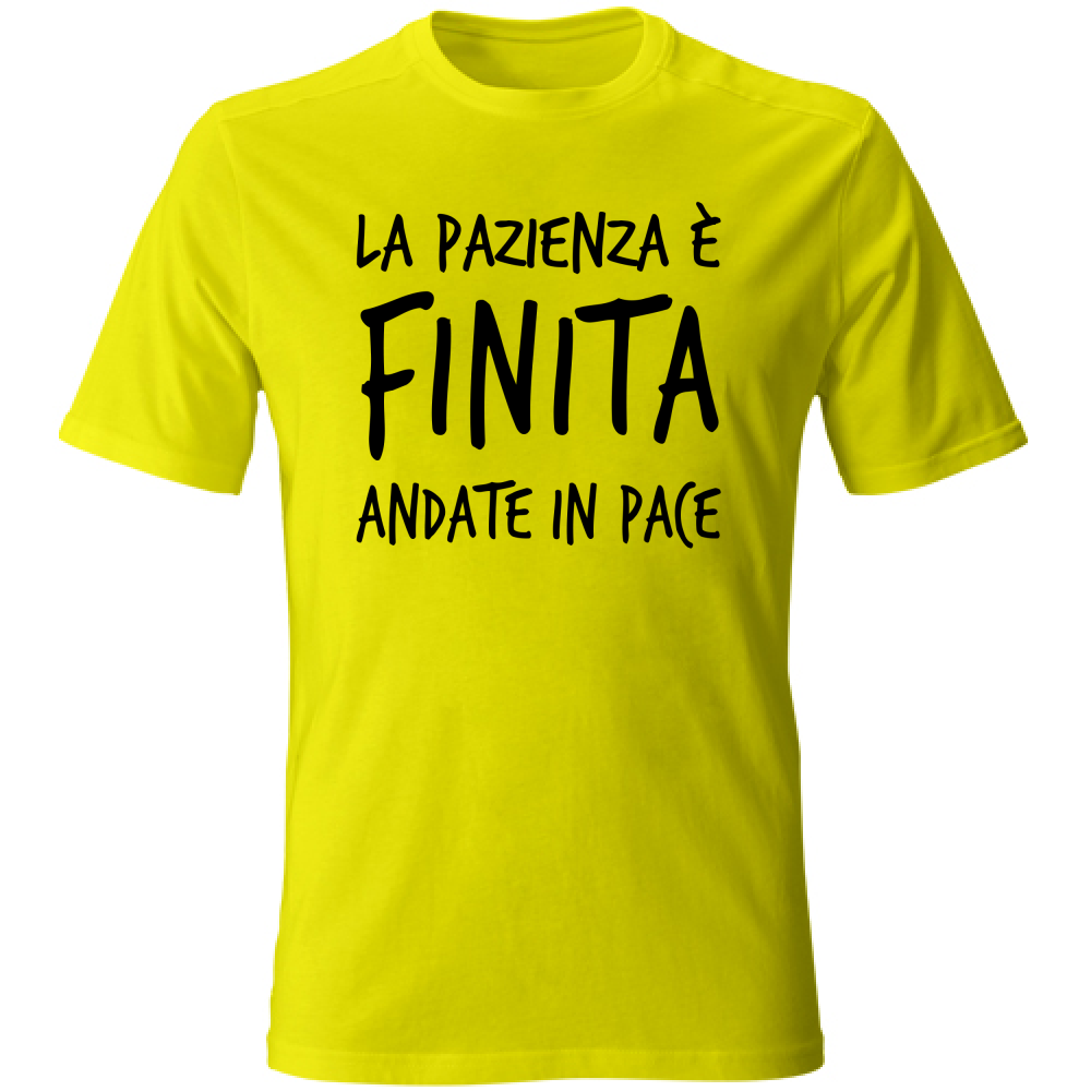 T-Shirt Unisex Pazienza finita - Scritte Divertenti - Chiara