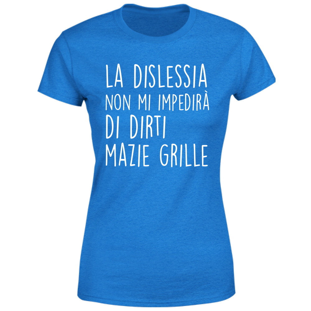 T-Shirt Donna Mazie Grille - Scritte Divertenti