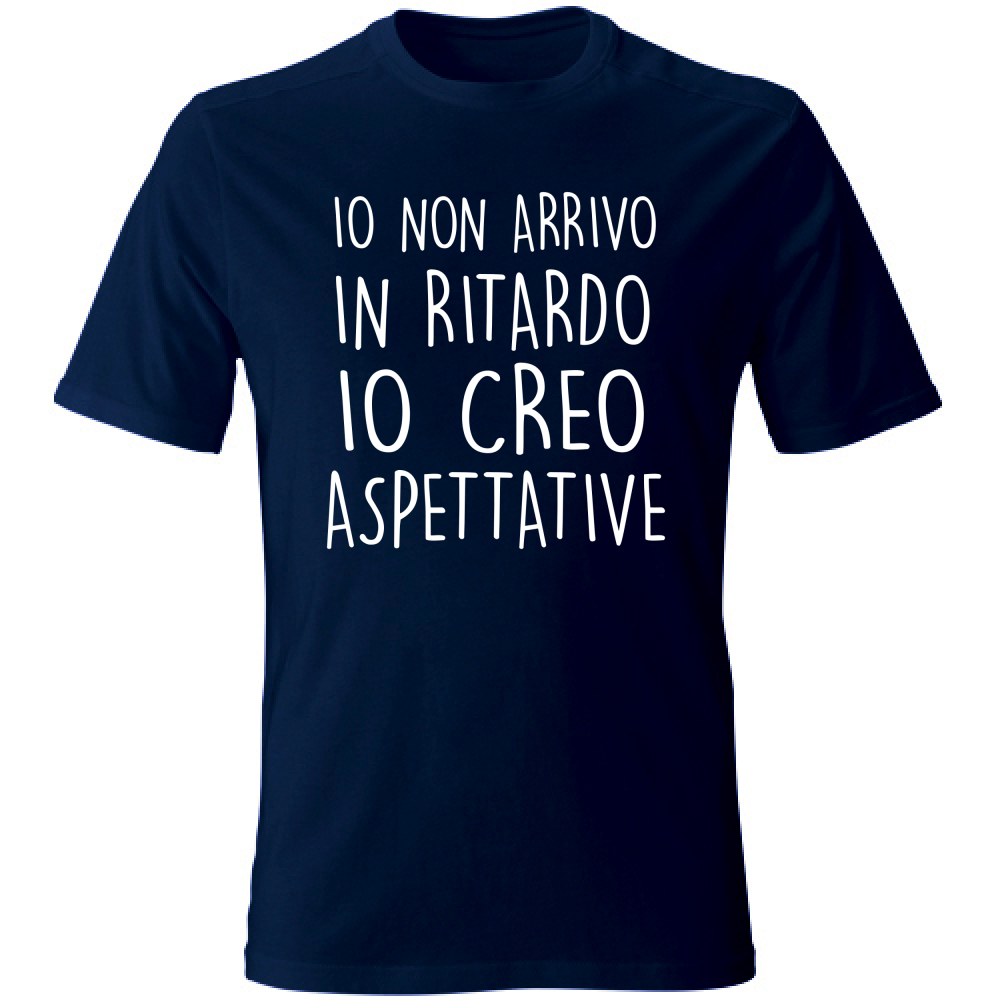 T-Shirt Unisex Non arrivo in ritardo... - Scritte Divertenti