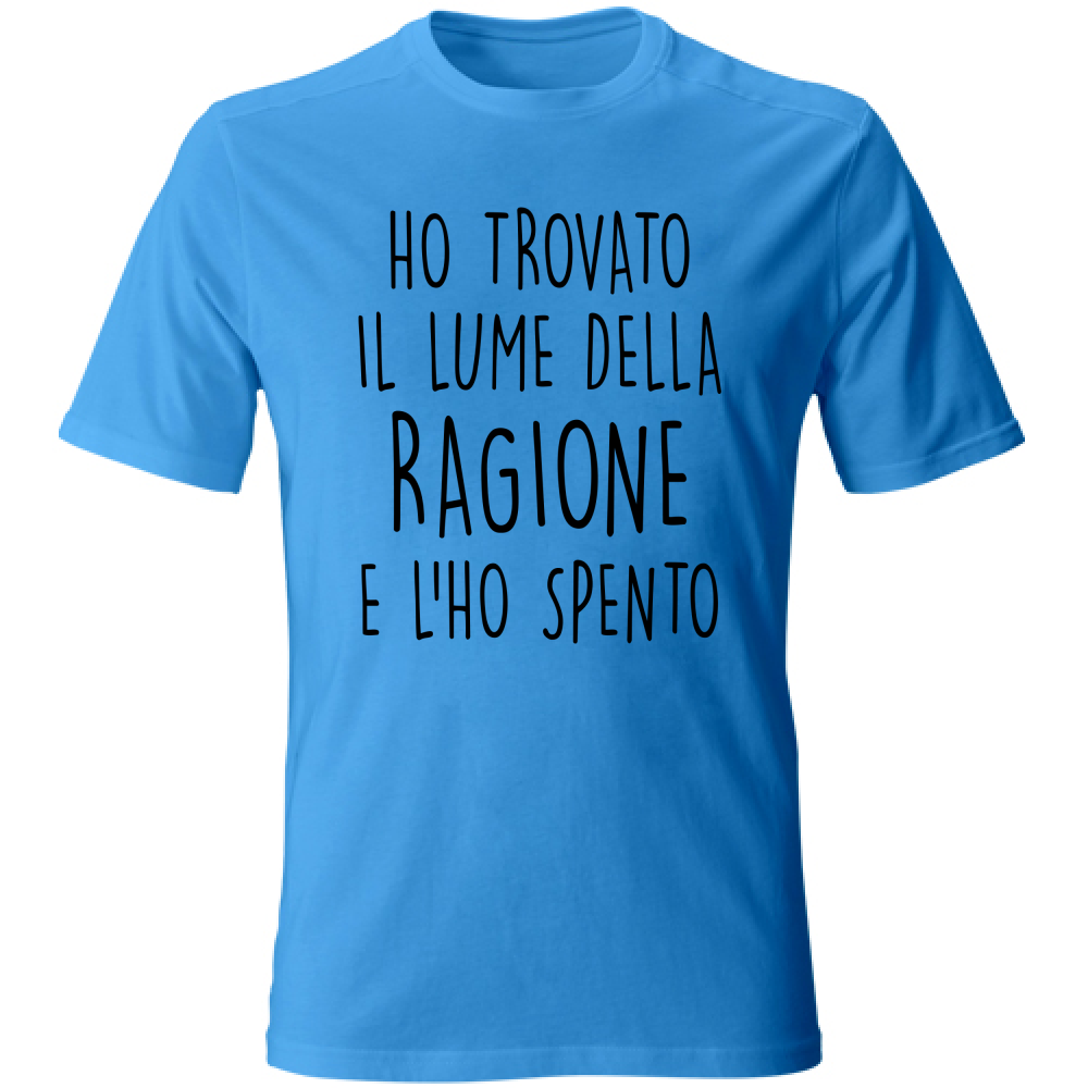 T-Shirt Unisex Lume della ragione - Scritte Divertenti - Chiara