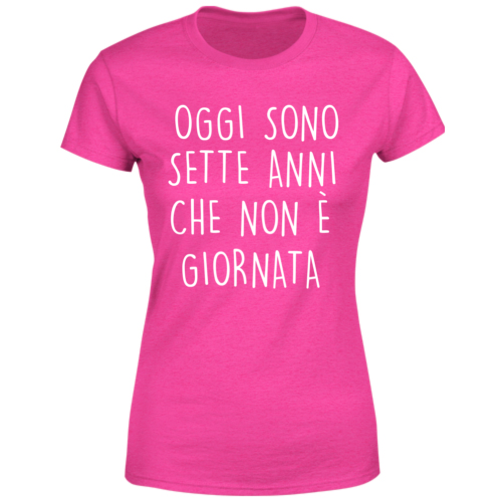 T-Shirt Donna Non è giornata - Scritte Divertenti