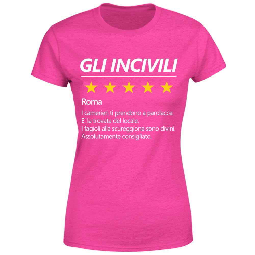 T-Shirt Donna Maglietta Gli Incivili