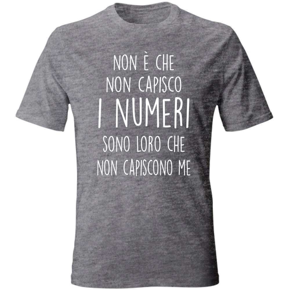 T-Shirt Unisex Non capiscono me - Scritte Divertenti