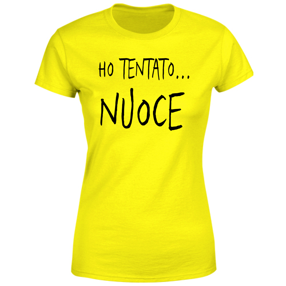 T-Shirt Donna Ho tentato - Scritte Divertenti - Chiara