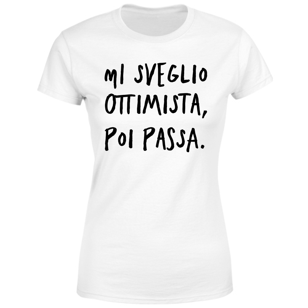 T-Shirt Donna Ottimista - Scritte Divertenti - Chiara