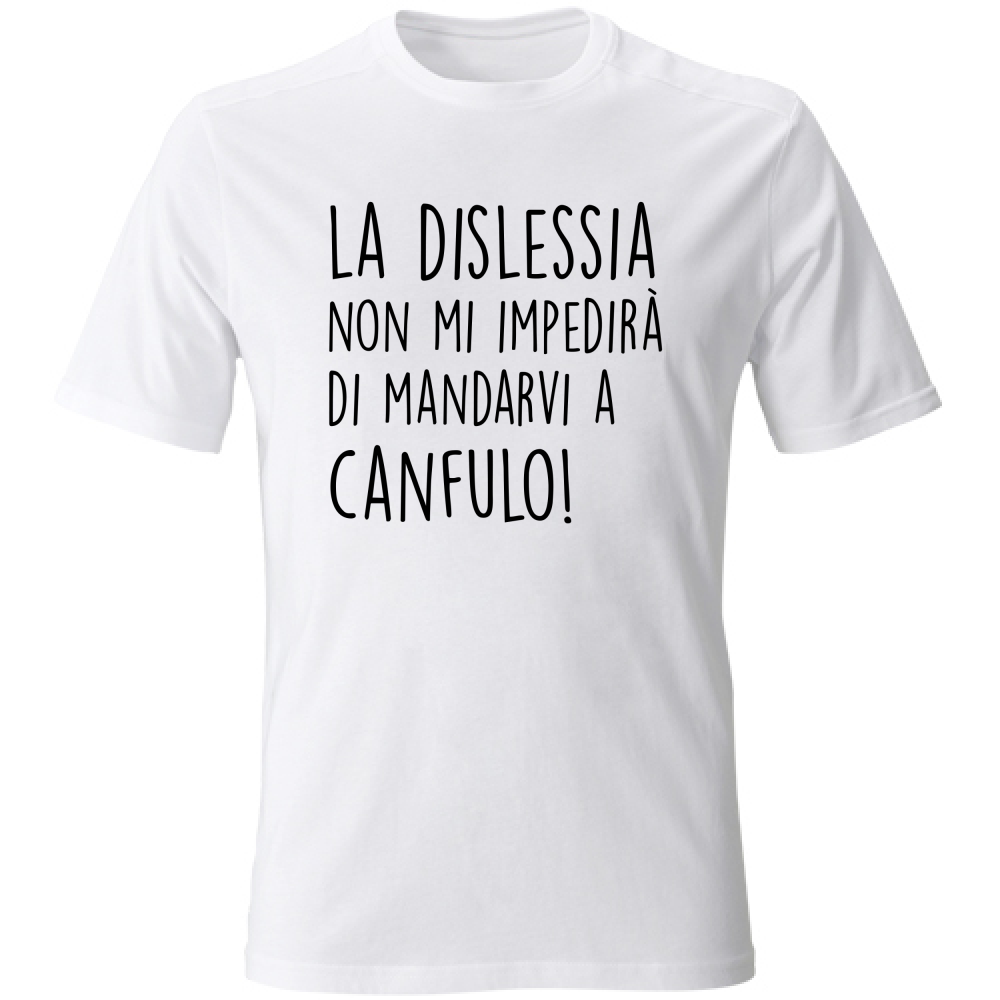 T-Shirt Unisex Canfulo - Scritte Divertenti - Chiara