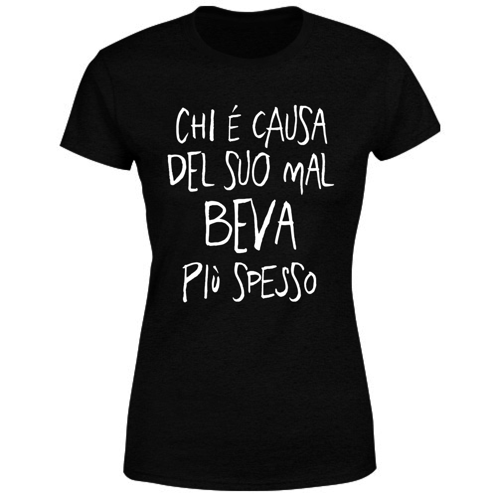 T-Shirt Donna Chi è causa del suo mal... - Scritte Divertenti