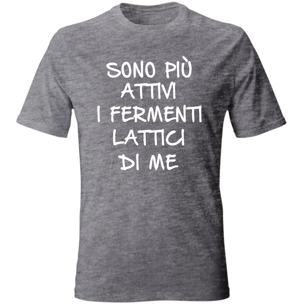 T-Shirt Unisex Fermenti lattici - Scritte Divertenti