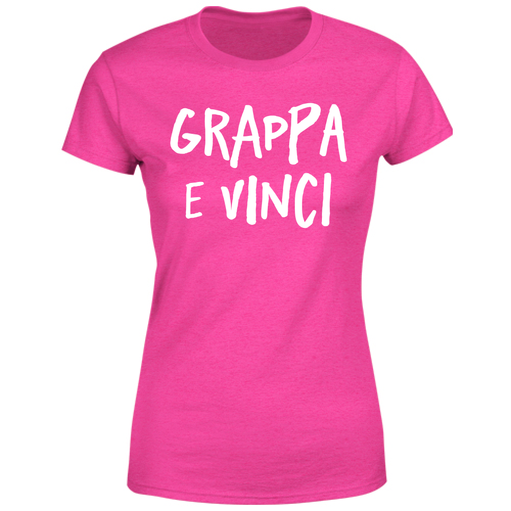 T-Shirt Donna ...e vinci - Scritte Divertenti