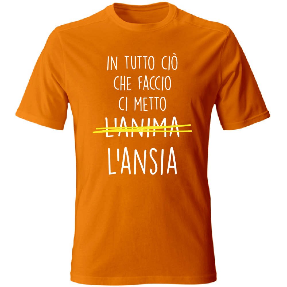 T Shirt Unisex Ci metto l Ansia Scritte Divertenti Lusback