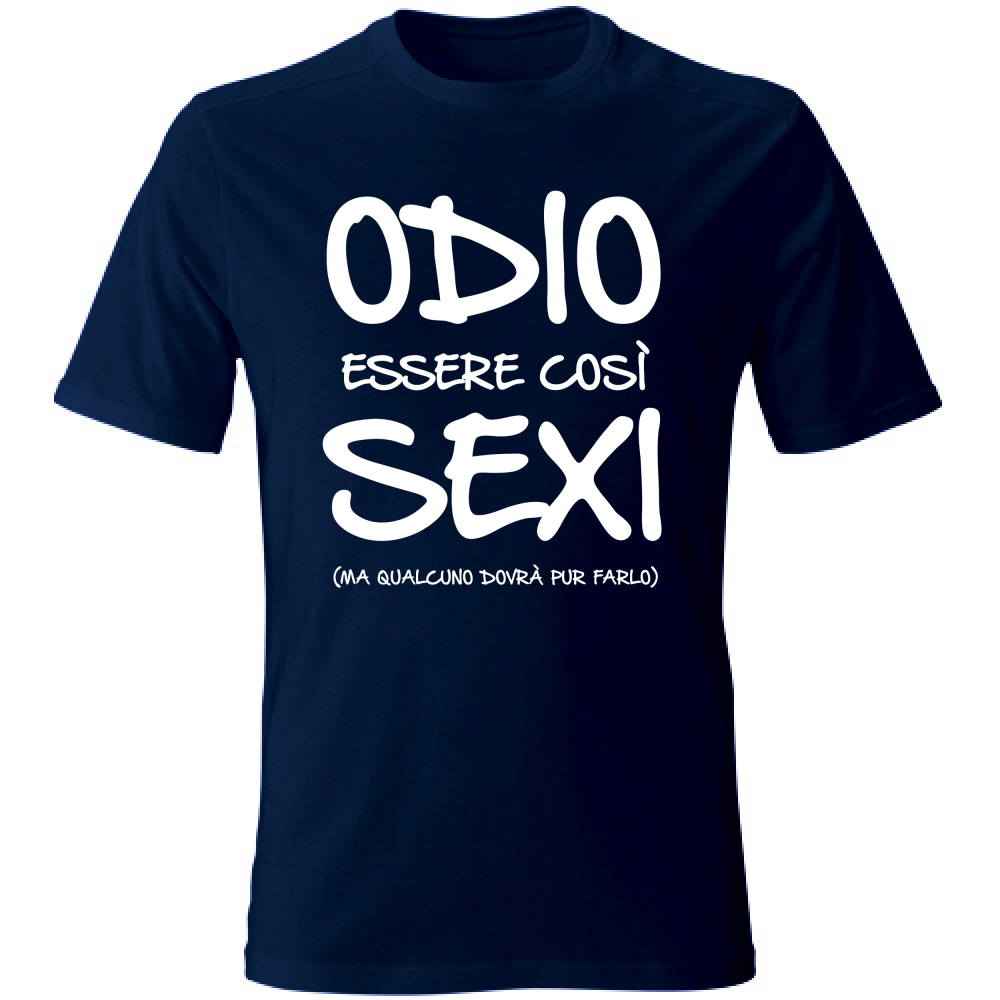 T-Shirt Unisex Essere Sexy - Scritte Divertenti