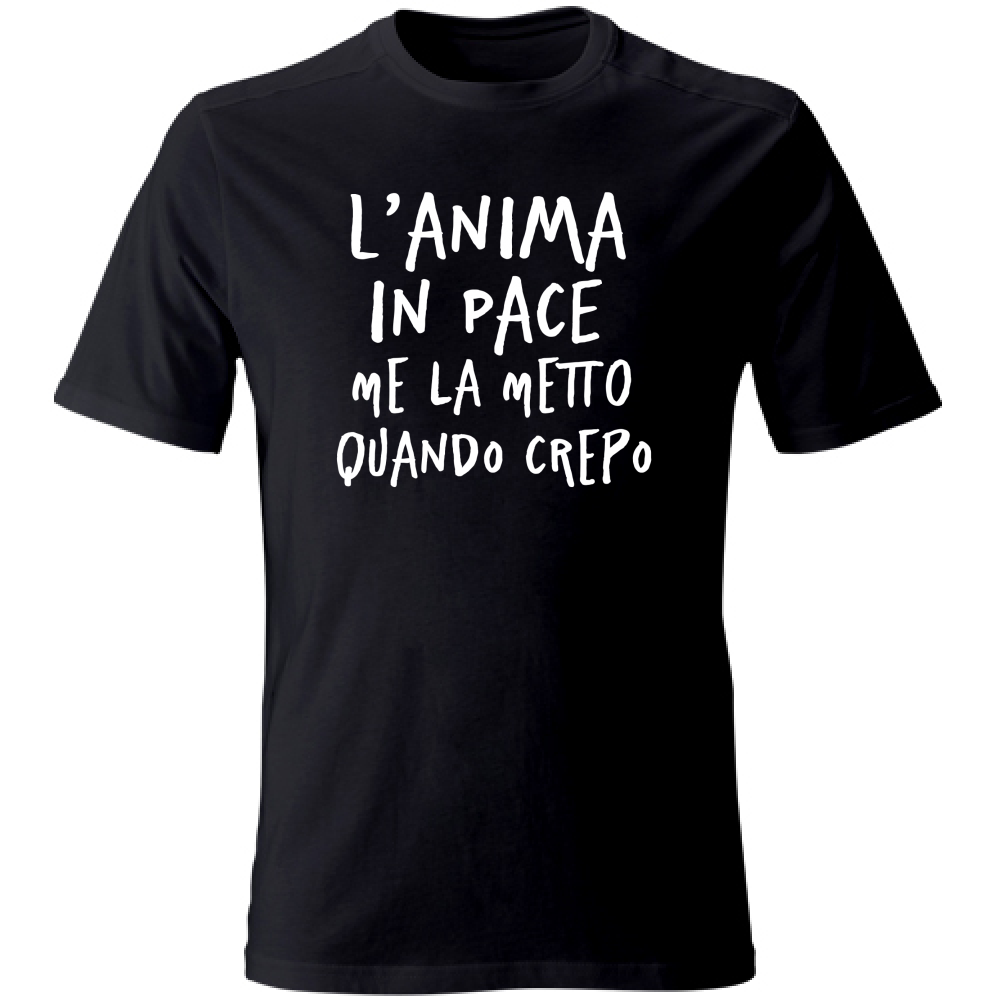 T-Shirt Unisex Large Anima in pace - Scritte Divertenti