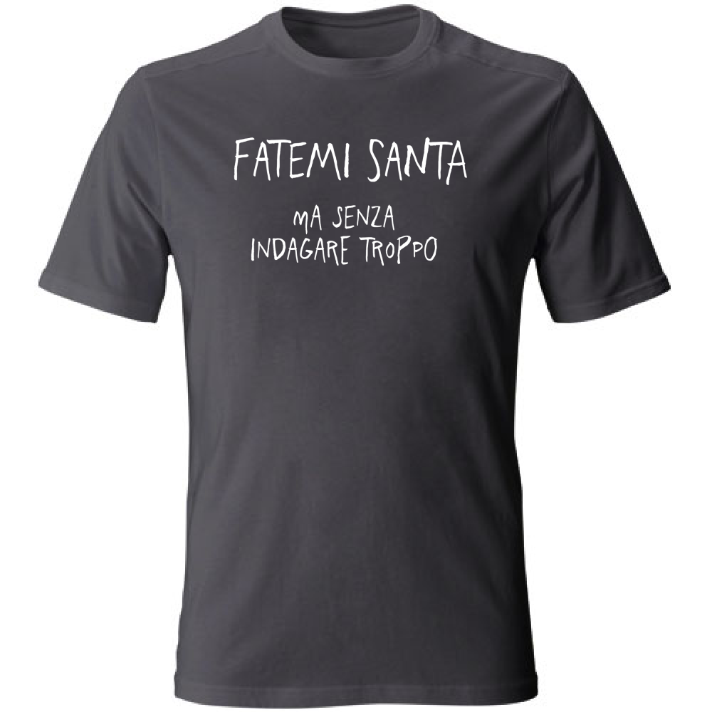 T-Shirt Unisex Large Fatemi Santa - Scritte Divertenti