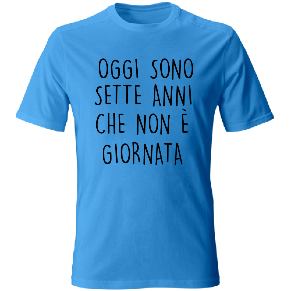 T-Shirt Unisex Non è giornata - Scritte Divertenti - Chiara