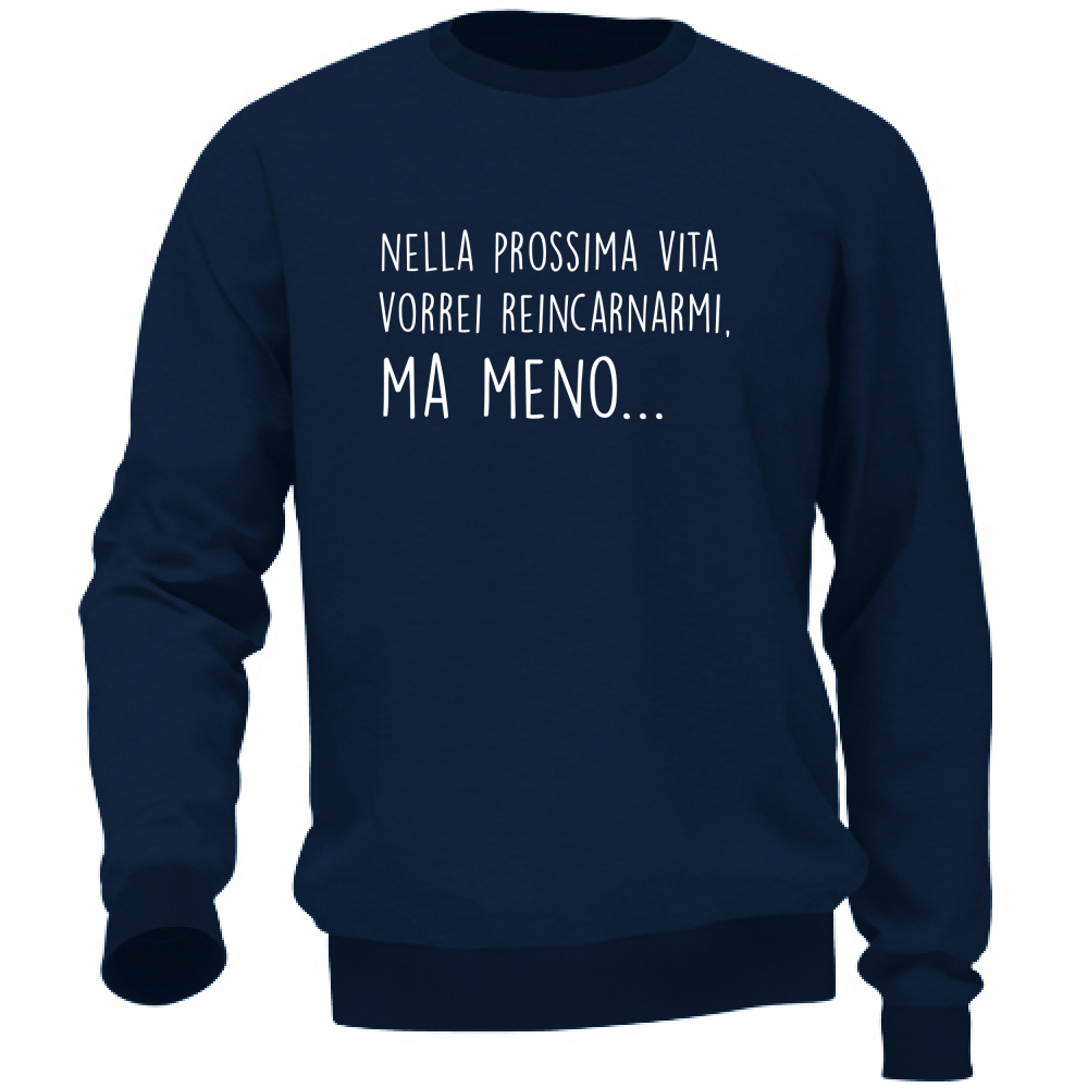 Felpa Unisex Ma meno - Scritte Divertenti