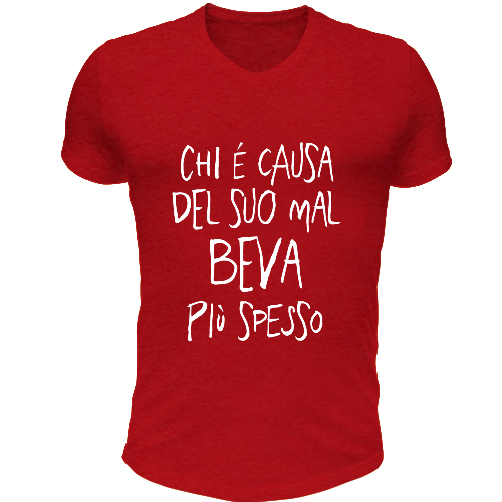 T-Shirt Unisex Scollo V Chi è causa del suo mal... - Scritte Divertenti