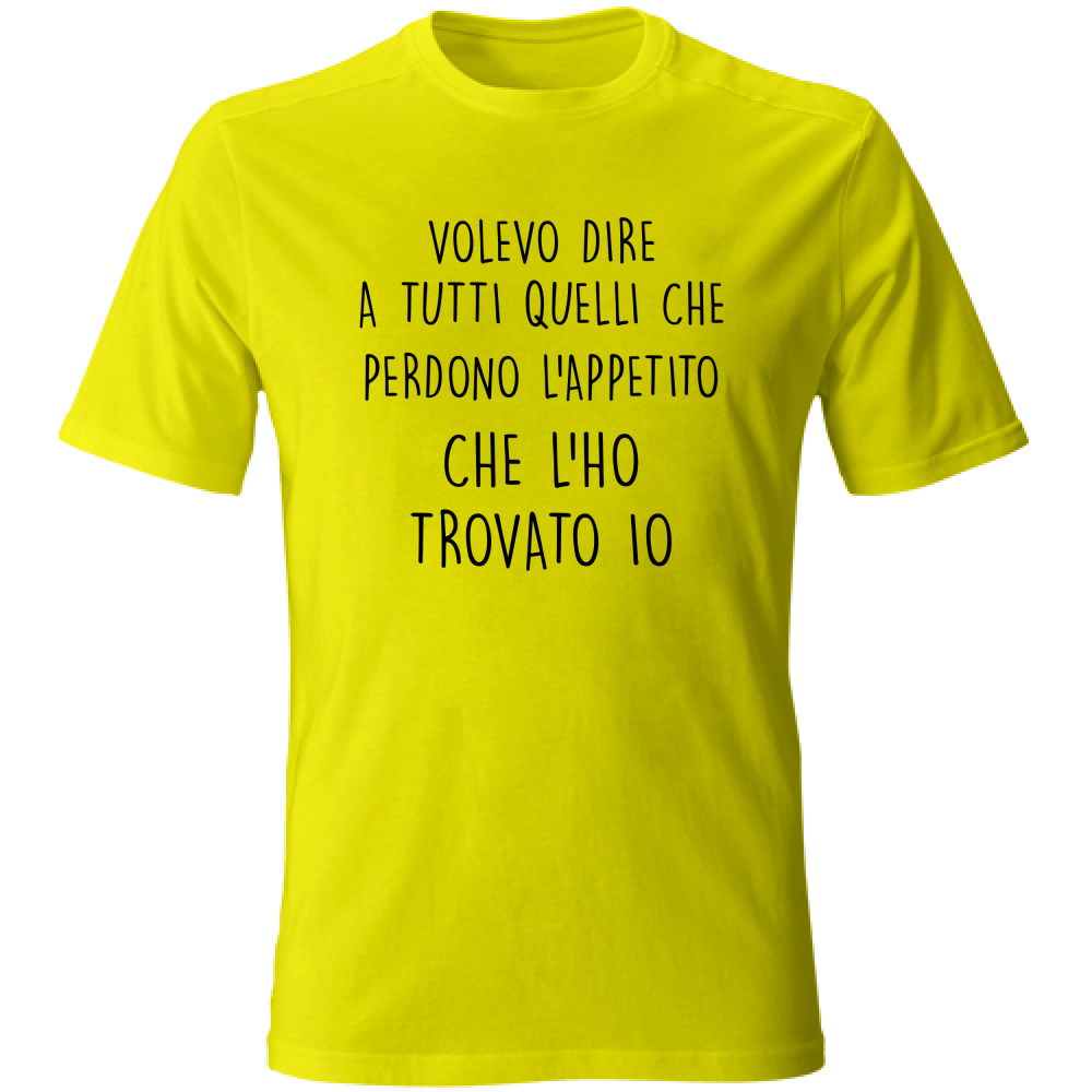 T-Shirt Unisex Appetito - Scritte Divertenti - Chiara