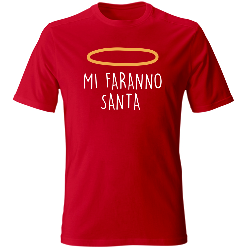 T-Shirt Unisex Mi faranno santa - Scritte Divertenti