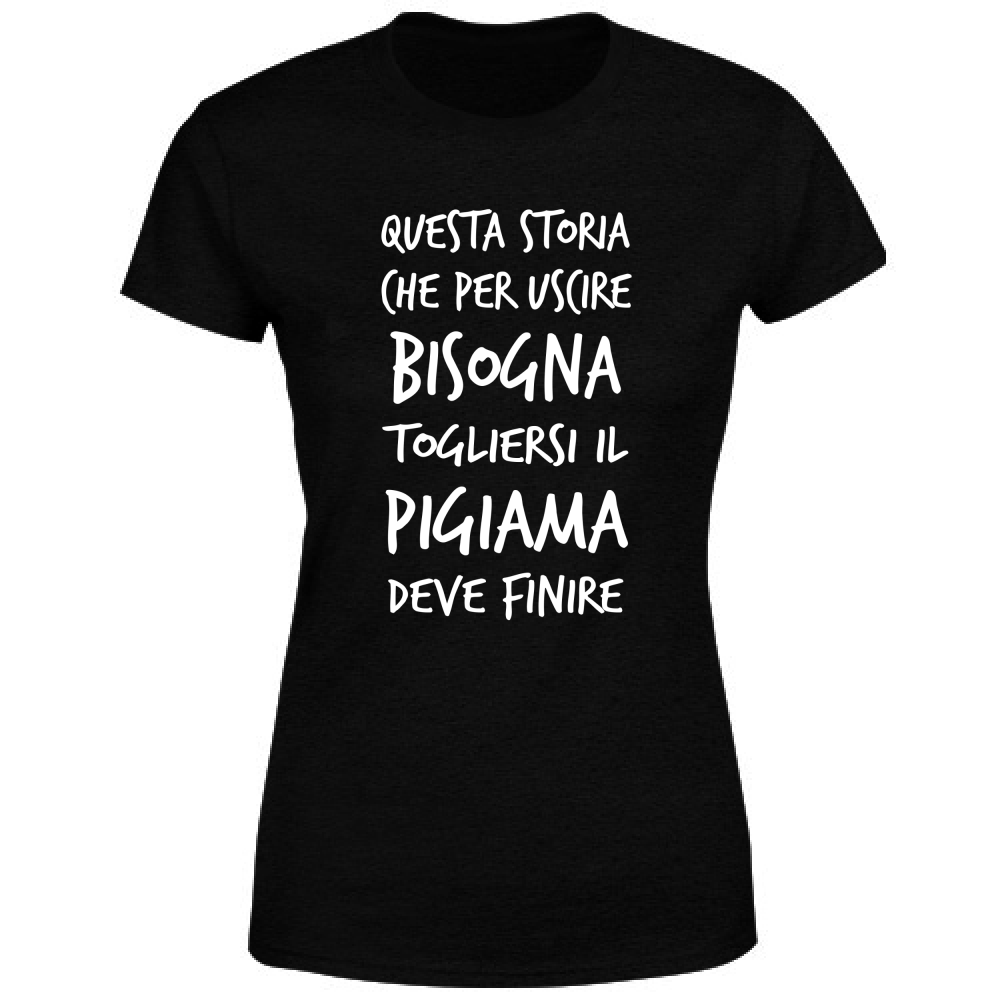 T-Shirt Donna Pigiama - Scritte Divertenti