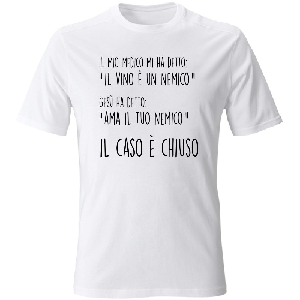 T-Shirt Unisex Caso chiuso - Scritte Divertenti - Chiara