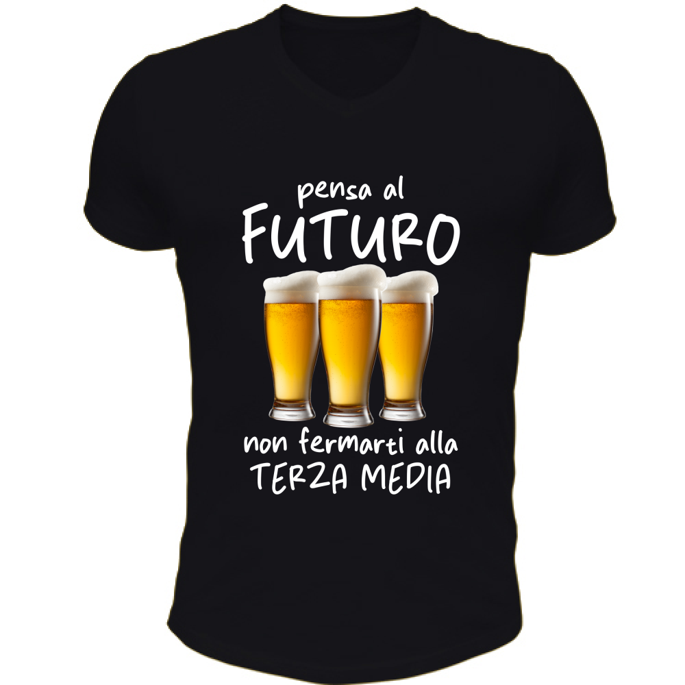 T-Shirt Unisex Scollo V Pensa al futuro - Scritte Divertenti