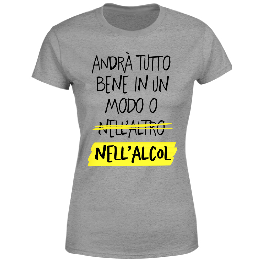 T-Shirt Donna Tutto bene - Scritte Divertenti - Chiara