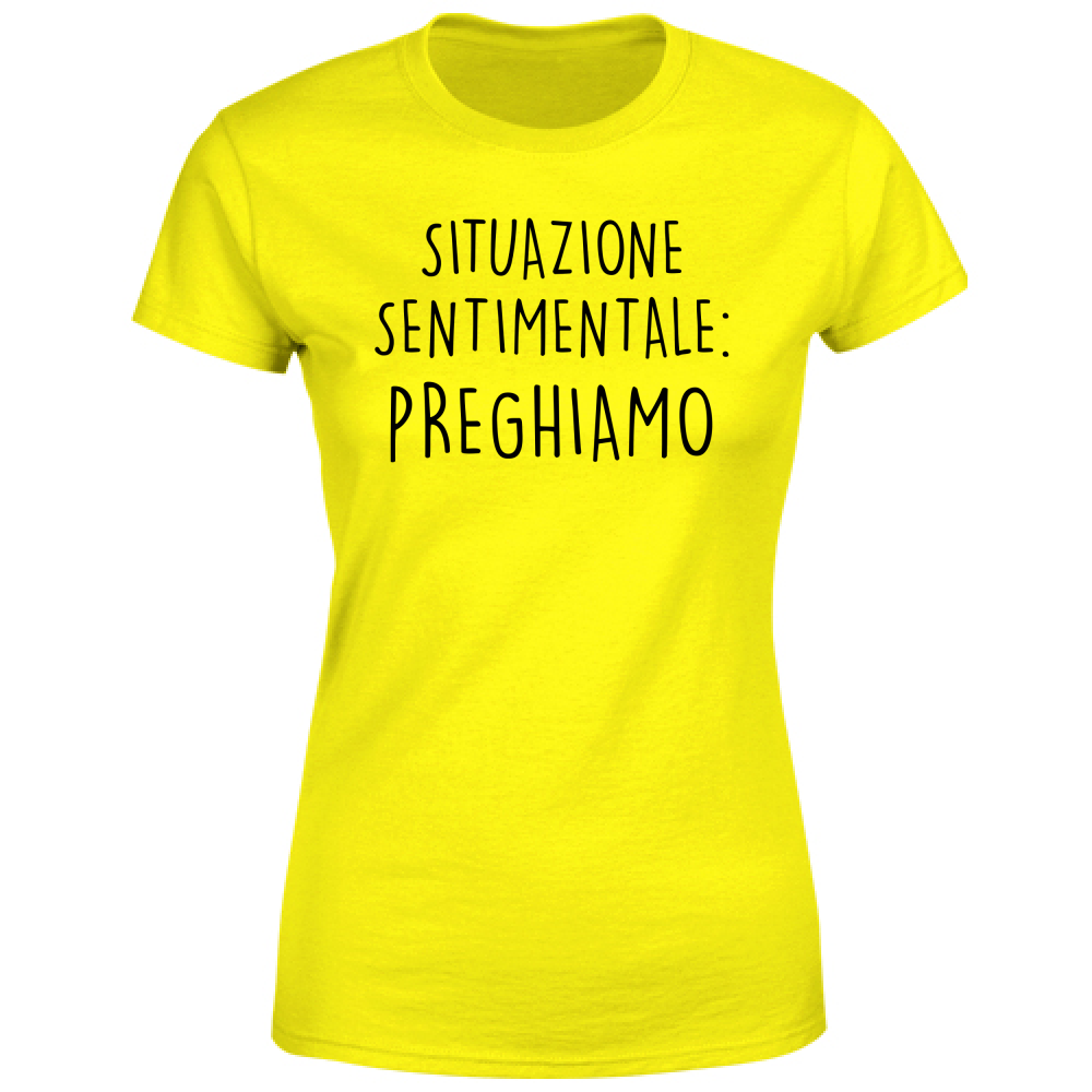 T-Shirt Donna Preghiamo - Scritte Divertenti - Chiara