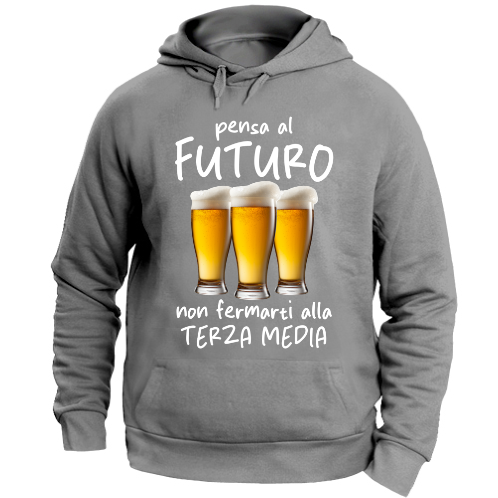 Felpa Unisex con Cappuccio Pensa al futuro - Scritte Divertenti