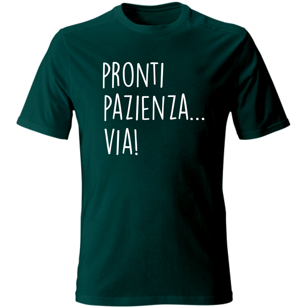 T-Shirt Unisex Pazienza - Scritte Divertenti