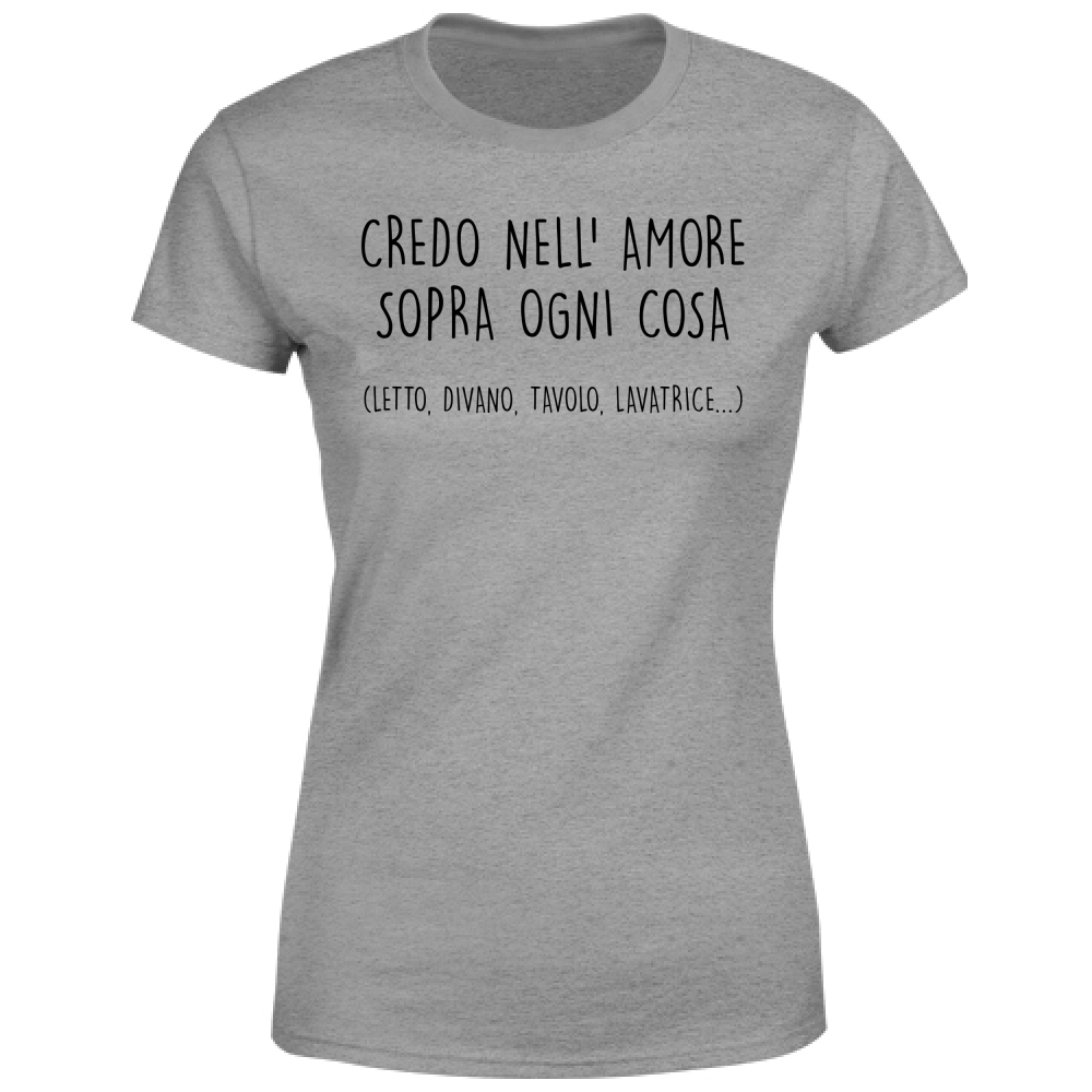 T-Shirt Donna Sopra ogni cosa - Scritte Divertenti - Chiara