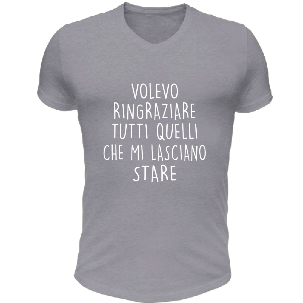 T-Shirt Unisex Scollo V Ringraziamenti - Scritte Divertenti