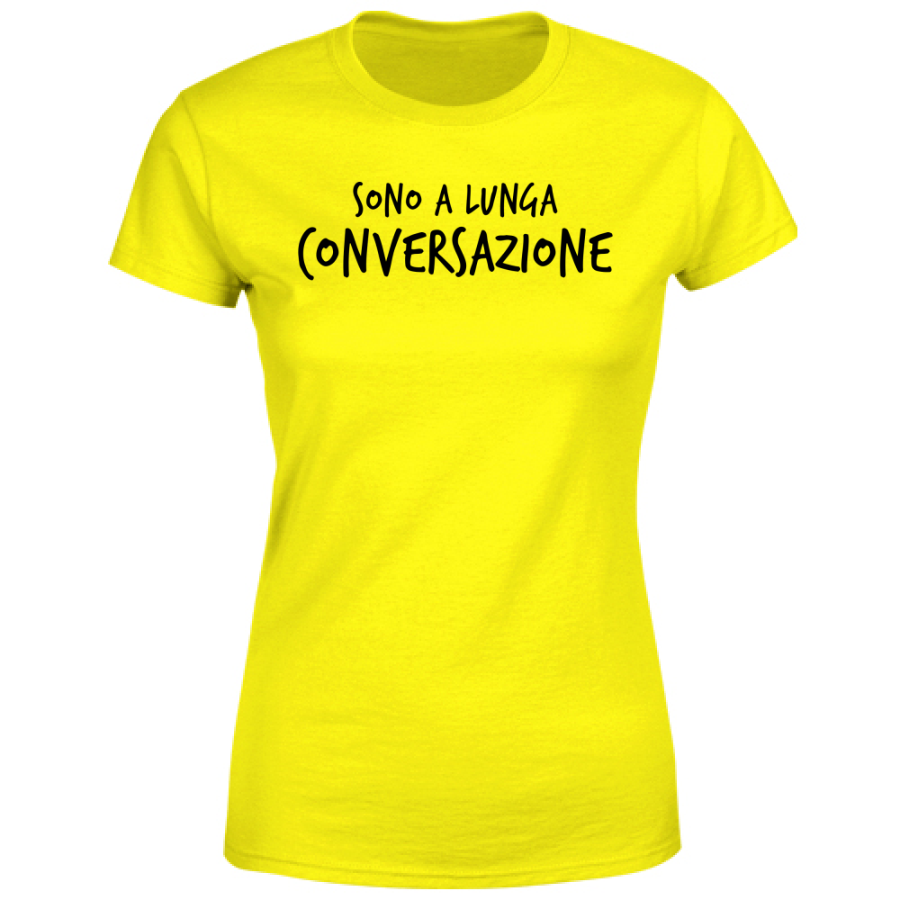 T-Shirt Donna Conversazione - Scritte Divertenti - Chiara