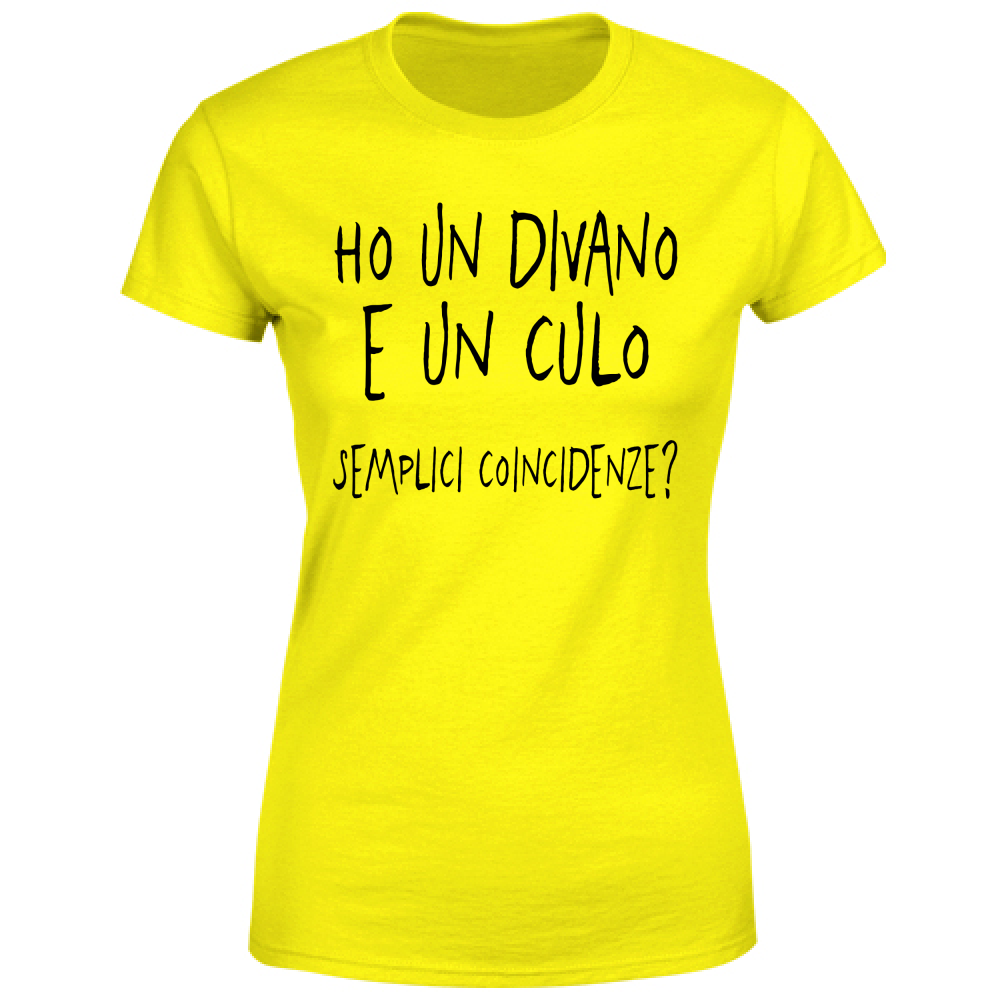 T-Shirt Donna Coincidenze - Scritte Divertenti - Chiara