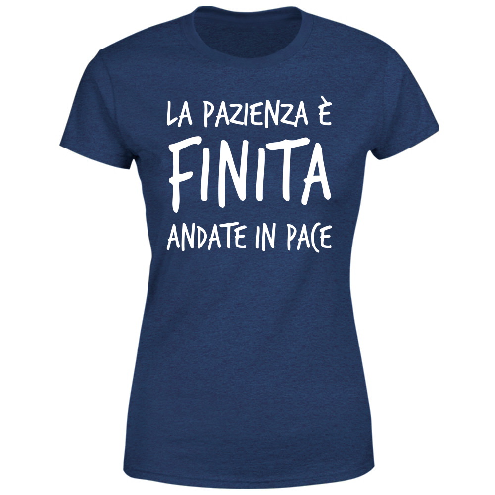 T-Shirt Donna Pazienza finita - Scritte Divertenti