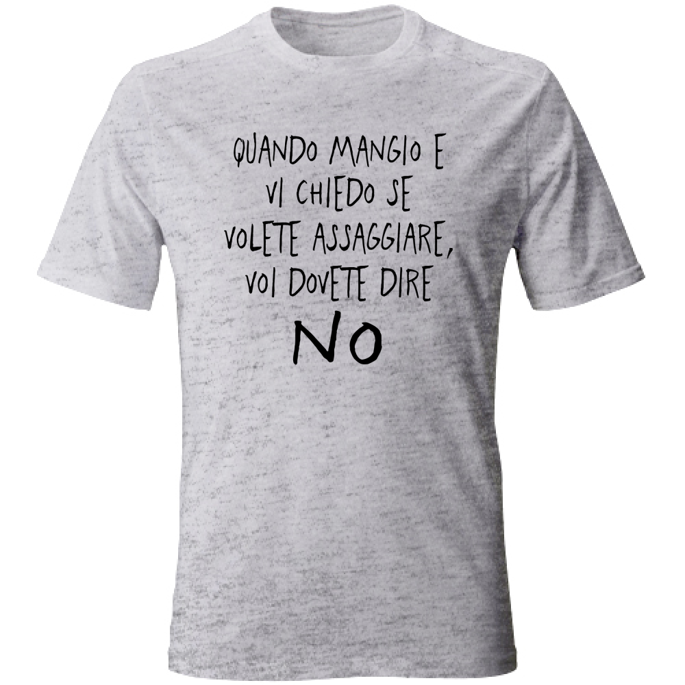 T-Shirt Unisex Dire di no - Scritte Divertenti - Chiara